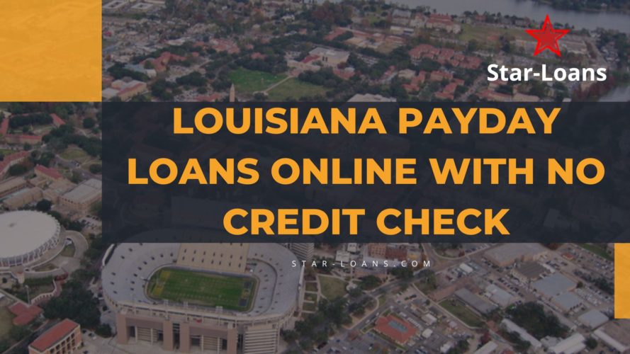 online payday loans for bad credit in louisiana star loans