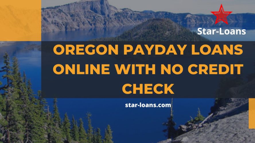 online payday loans for bad credit in oregon star loans