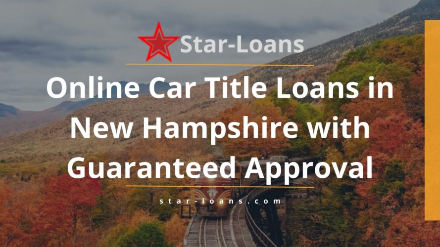 new hampshire title loans completely online no store visit star loans
