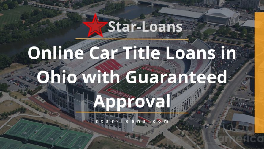 ohio title loans completely online no store visit star loans