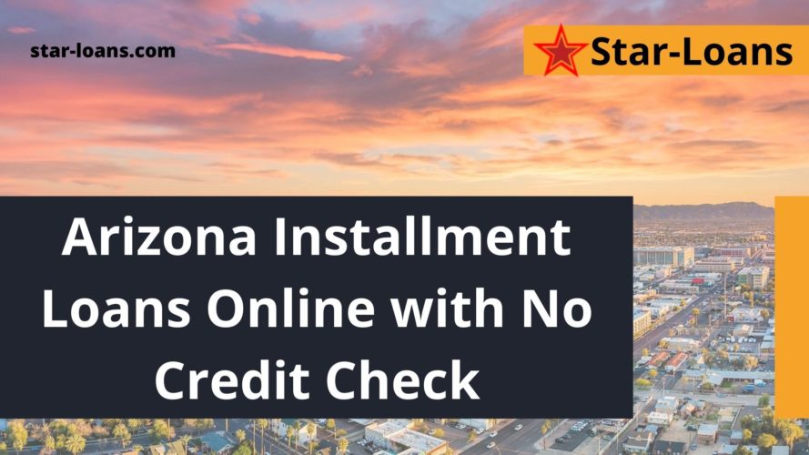 online installment loans with guaranteed approval in arizona star loans
