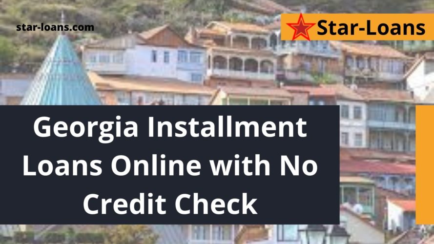 online installment loans with guaranteed approval in georgia star loans