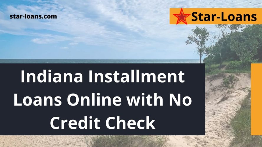 online installment loans with guaranteed approval in indiana star loans