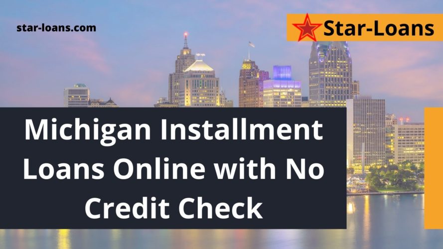 online installment loans with guaranteed approval in michigan star loans